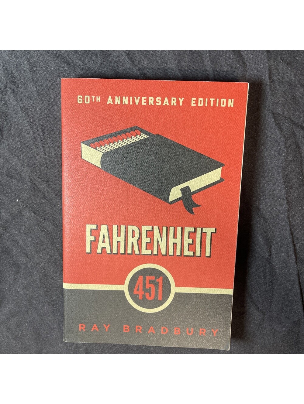 Fahrenheit 451 - Paperback, by Ray Bradbury - Very Good-60th Anniversary Edition
